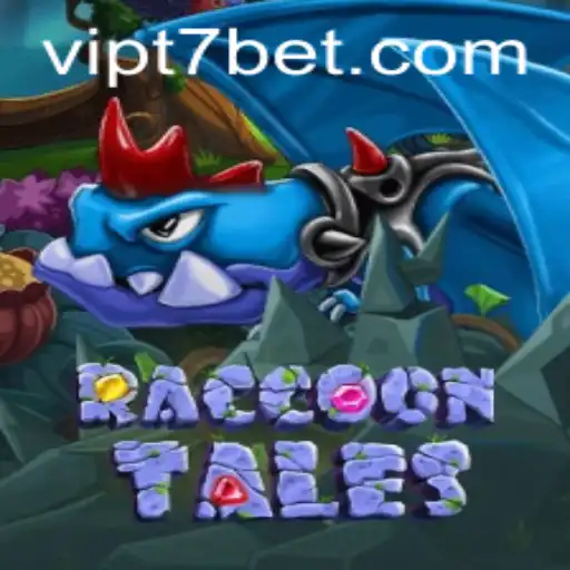 Discover the Enchanting World of RaccoonTales and the Rise of t7bet